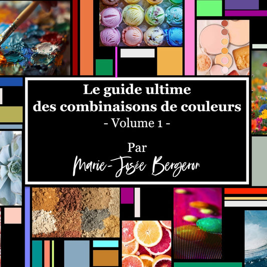 Le guide ultime des combinaisons de couleurs - volume 1