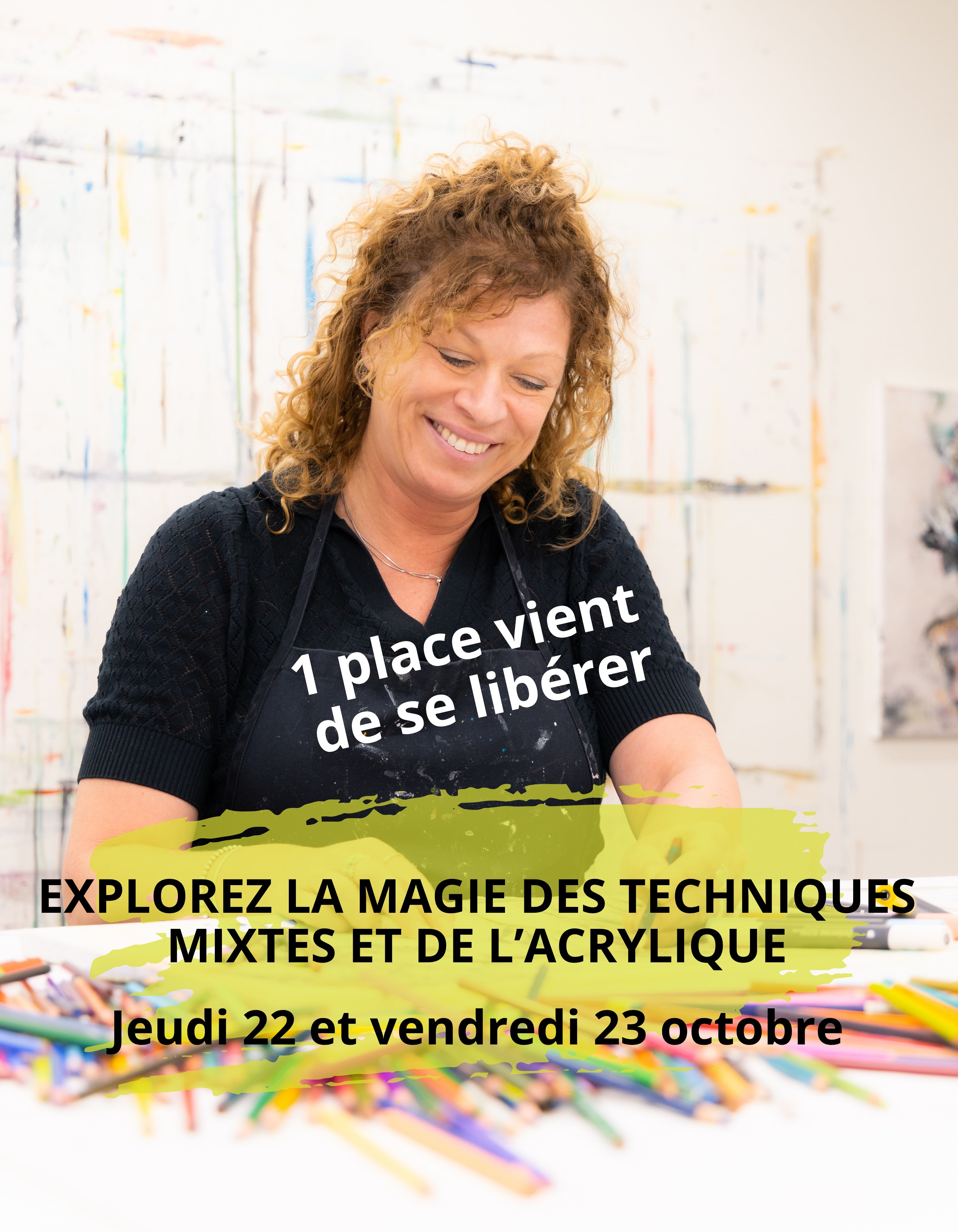 DATE SUPPLÉMENTAIRE: ATELIER UNIQUE ET EXCLUSIF: jeudi 22 et vendredi ...