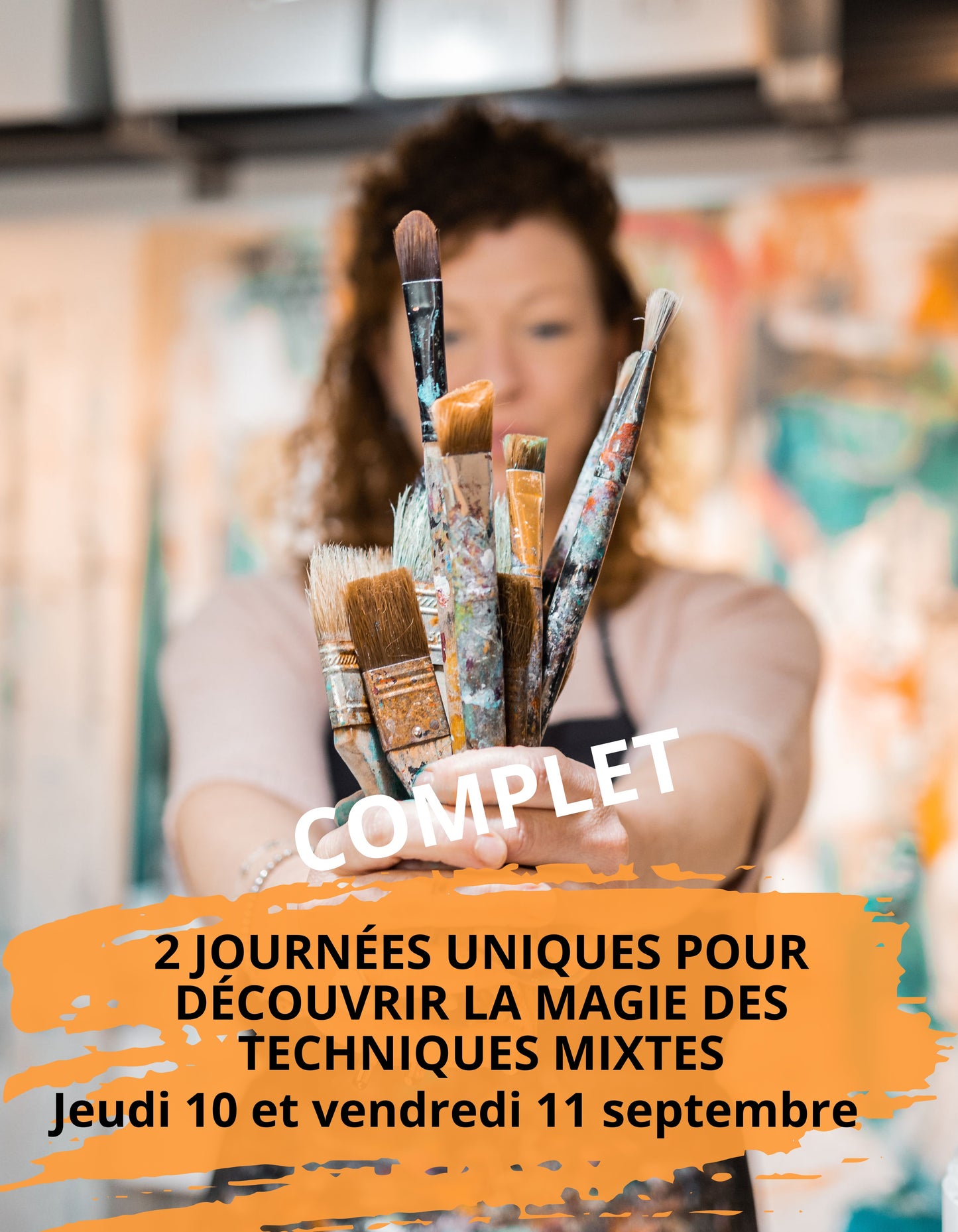 COMPLET: ATELIER UNIQUE ET EXCLUSIF: Le seul de septembre: jeudi 10 et vendredi 11 septembre 2026